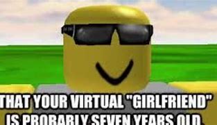 Image result for Roblox Related Meme and Jokes