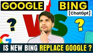 Image result for Is Bing Better than Chatgpt