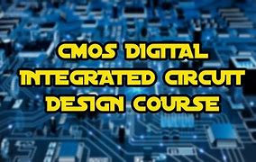 Image result for Integrated Circuit Design