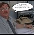 Image result for Milton Office Space Movie Quotes