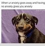 Image result for When Someone Yell's Anxiety Memes