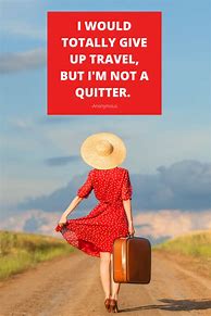 Image result for Humorous Quotes About Travel