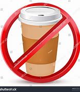 Image result for No Coffee Sign