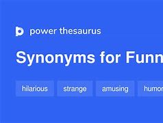 Image result for Funny Synonyms