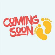 Image result for Coming Soon Baby On May Image