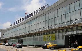 Image result for Taichung Airport