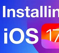 Image result for Install iOS 17 Update