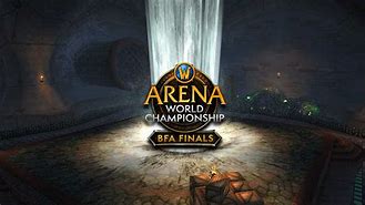 Image result for WoW Arena Championship