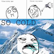 Image result for Keep Cool Meme