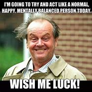 Image result for fun top of luck memes