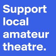 Image result for Support Local Theatre Art