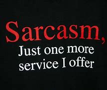 Image result for Really Sarcastic