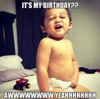 Image result for Inappropriate Funny Birthday Meme