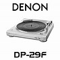 Image result for Denon DP-29F Turntable