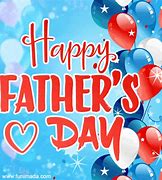 Image result for Happy Father's Day Dad Quotes