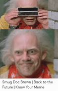Image result for Back to the Future Meme Hear My Voice