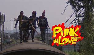 Image result for Film Punk in Love