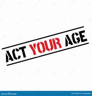 Image result for Clip Art Act Your Age