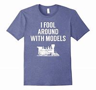 Image result for Funny Train T-shirts