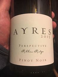 Image result for Ayres Pinot Noir Old Vine Eola Hills Ribbon Ridge