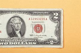 Image result for How Much Is a 2 Dollar Bill Worth Today