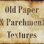 Image result for Old Parchment Paper