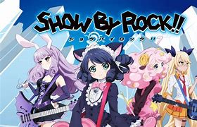 Image result for Show By Rock
