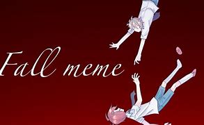 Image result for Almost Fall Meme
