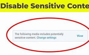 Image result for How to Change Sensitive Content On Twitter