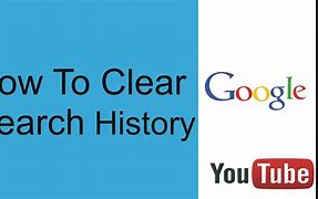 Image result for Delete All Web Search History