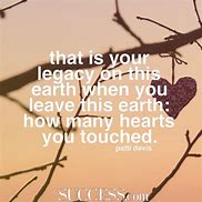 Image result for Legacy Down Quotes