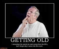 Image result for Memes Beauty of Aging