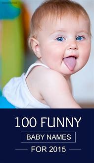 Image result for Funny Baby Names