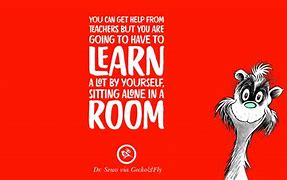 Image result for Dr. Seuss Character Quotes