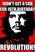 Image result for Funny 16th Birthday Memes