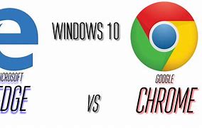 Image result for Microsoft Google Chrome