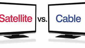 Image result for Satellite TV versus Cable TV