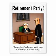 Image result for Retirement Party Invite Phrases Funny