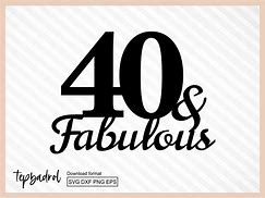 Image result for 40 and Fabulous Clip Art
