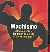 Image result for Machismo La Grasa