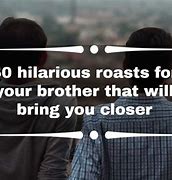 Image result for Big Roasts and Burns Jokes