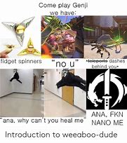 Image result for Genji Nano Meme