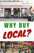 Image result for Why Buy Local