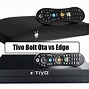 Image result for TiVo Edge vs Bolt