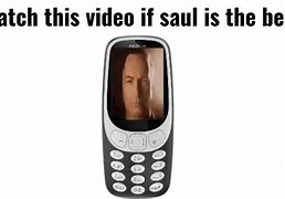Image result for Saul the Goodman Meme Nokia