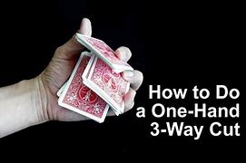 Image result for One-Handed Triple Cut Deck