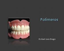 Image result for Polimeros Rigidos Dentales