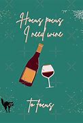 Image result for Pun Need a Wine