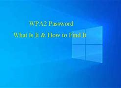 Image result for WPA2 Pass