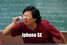 Image result for iPhone SE Meme